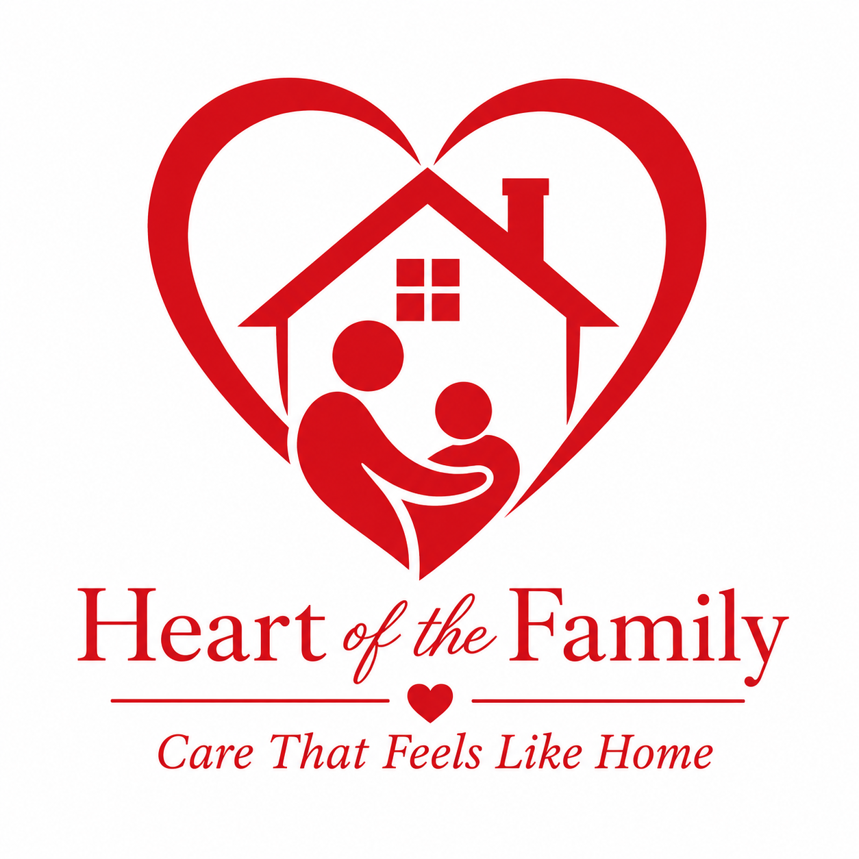 Heart of the Family — Care That Feels Like Home